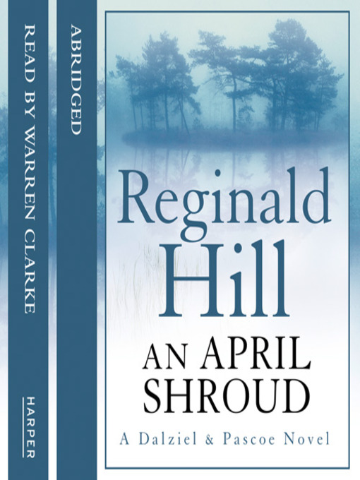 Title details for An April Shroud by Reginald Hill - Wait list